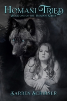 Homani Tried: Book one of The Homani Series 1778139523 Book Cover