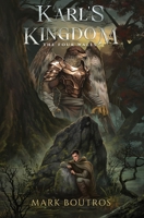 Karl's Kingdom: The Four Walls 1916297471 Book Cover