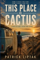 This Place Is Cactus 192356885X Book Cover