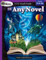 Rigorous Reading: An In-Depth Guide for Any Novel Grade 6-Up 1420629735 Book Cover