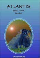 Atlantis, Book 3: Exodus 0972330968 Book Cover