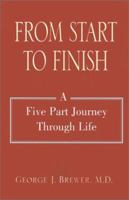 From Start to Finish 0738869902 Book Cover