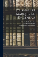 Journal Du Marquis De Dageneau: 1687-1689 1018427635 Book Cover