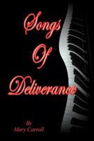 Songs of Deliverance 1441499407 Book Cover