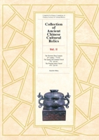 Collection of Ancient Chinese Cultural Relics - Volume 2 1925371301 Book Cover