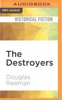 The Destroyers 0099116103 Book Cover