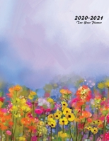 2020-2021 Two Year Planner: Large Monthly Planner with Inspirational Quotes and Flower Coloring Pages (Volume 2) 1087803918 Book Cover