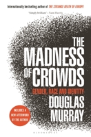 The Madness of Crowds 1472979575 Book Cover