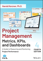 Project Management Metrics, KPIs, and Dashboards: A Guide to Measuring and Monitoring Project Performance 1118524667 Book Cover