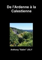 De l'Ardenne à la Calestienne 0244711763 Book Cover