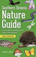 Southern Ontario Nature Guide: A visual guide to mammals, birds, insects, trees and more 1459507061 Book Cover