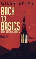 Back To Basics And Other Stories 1034843443 Book Cover