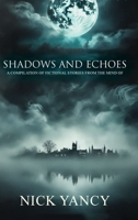 Shadows and Echoes B0H35SZQGV Book Cover