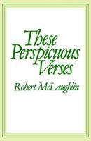 These perspicuous verses: a passage from the writings of Bahá'u'lláh 0853981191 Book Cover