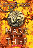 Mark of the Thief 0545835410 Book Cover