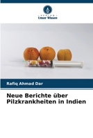 Neue Berichte über Pilzkrankheiten in Indien (German Edition) 6208074681 Book Cover
