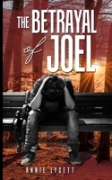 The Betrayal of Joel 1805410261 Book Cover