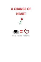 A change of heart 1542890748 Book Cover