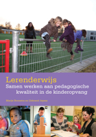 Lerenderwijs: Samen Werken Aan Pedagogische Kwaliteit in de Kinderopvang 9036812925 Book Cover