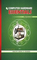 COMPUTER HARDWARE ESSENTIALS Practical Guide: Practical Guide 1543166938 Book Cover