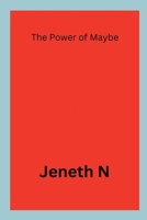 The Power of Maybe B0DPRHGP5L Book Cover
