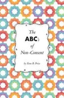The ABC's of Non-Consent 1981671625 Book Cover
