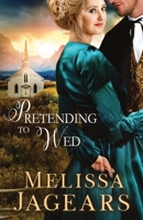 Pretending to Wed 1948678055 Book Cover