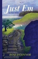 Just Em : On Her Own 099857323X Book Cover