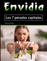 Envidia: Los 7 pecados capitales B085RNP366 Book Cover
