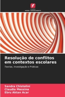 Resolução de conflitos em contextos escolares (Portuguese Edition) 6630029828 Book Cover