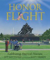 Honor Flight: Celebrating America's Veterans 1536230154 Book Cover