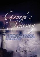 George's Journey 1450094872 Book Cover