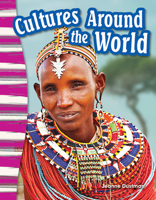Cultures Around the World (Grade 3) 1433373610 Book Cover