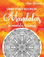 Libro para colorear m�ndalas: 25 m�ndalas hermosas: Libro naranja 1691215473 Book Cover