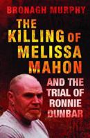 The Killing of Melissa Mahon 0717147495 Book Cover