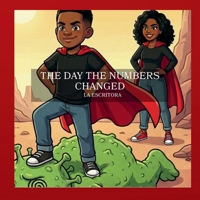 The Day The Numbers Changed B0GCK18FVF Book Cover
