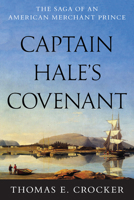 Captain Hale's Covenant 1493066218 Book Cover
