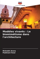 Modèles vivants: Le biomimétisme dans l'architecture (French Edition) 6208040116 Book Cover