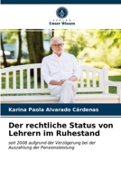 Der rechtliche Status von Lehrern im Ruhestand 6203615560 Book Cover