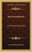 Just Sweethearts 1163255696 Book Cover