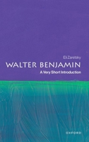 Walter Benjamin: A Very Short Introduction 0197670032 Book Cover