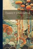 Family Unionidæ 1022050990 Book Cover