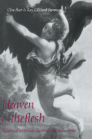 Heaven and the Flesh: Imagery of Desire from the Renaissance to the Rococo 0521070945 Book Cover