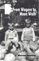 From Wagons to Moon Walk 1618633252 Book Cover