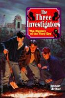 The Mystery of the Fiery Eye (Alfred Hitchcock and The Three Investigators, #7) 0590303287 Book Cover