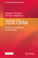 2050 China : Becoming a Great Modern Socialist Country 9811598320 Book Cover