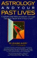 Astrology and Your Past Lives 0671632949 Book Cover