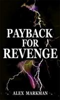 Payback for Revenge 0981163769 Book Cover
