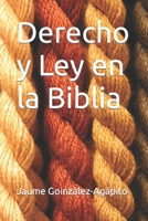 Derecho y ley en la Biblia B09Y3699YG Book Cover