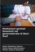 Mutilazioni genitali femminili nel governatorato di Beni-Suef (Italian Edition) 6207217497 Book Cover